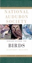 National Audubon Society Field Guide to North American Birds - Eastern Region